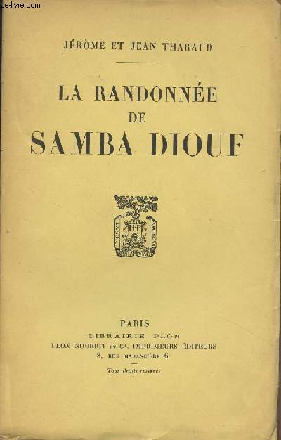 La randonne de Samba Diouf - (Edition originale)