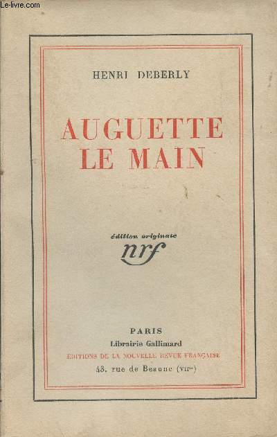 Auguette le main - (Edition originale)