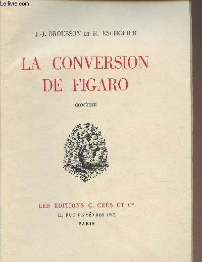 La conversion de Figaro, comdie