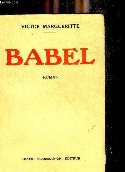 BABEL - ROMAN - EXEMPLAIRE N35/100 SUR ALFA.