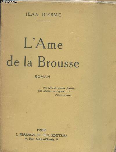 L'Ame de la Brousse (Edition originale)