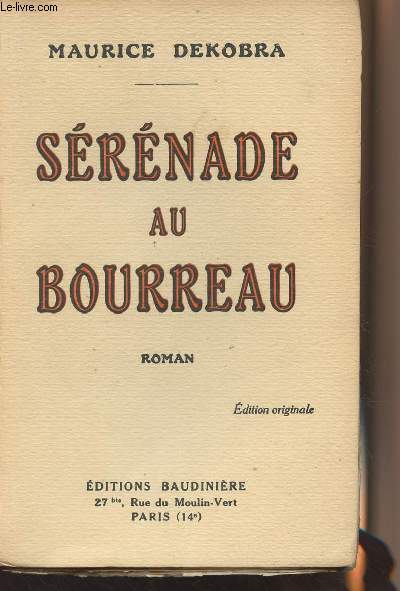 Srnade au bourreau (Edition originale)