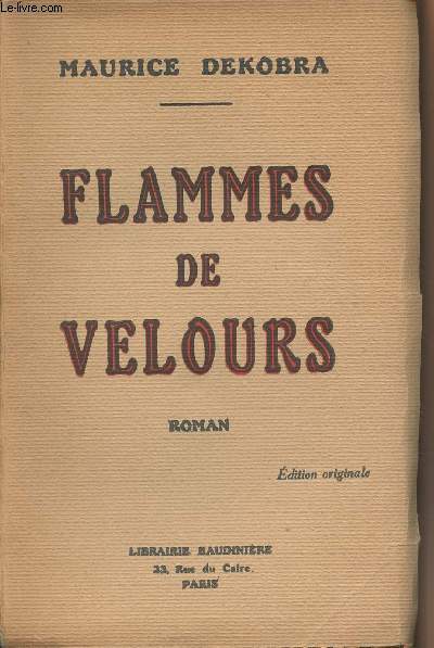 Flammes de velours (Edition originale)
