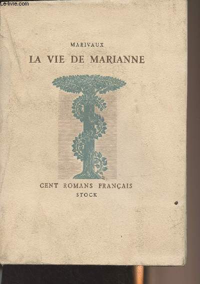 La vie de Marianne, avec la suite de Marianne par Madame Ricoboni - 