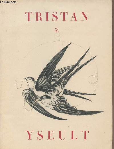 La Lgende de Tristan et Iseult - Pome renouvel par George Vertut - collection 