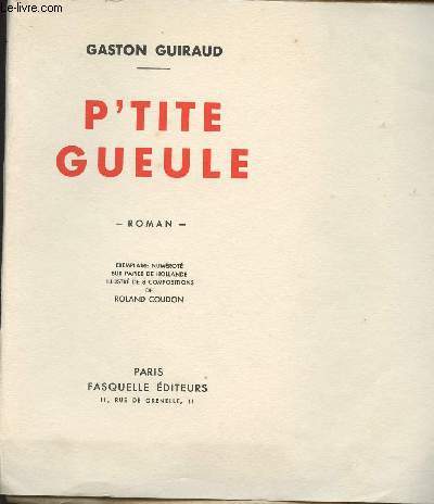 P'tite gueule (Edition originale ddicace)