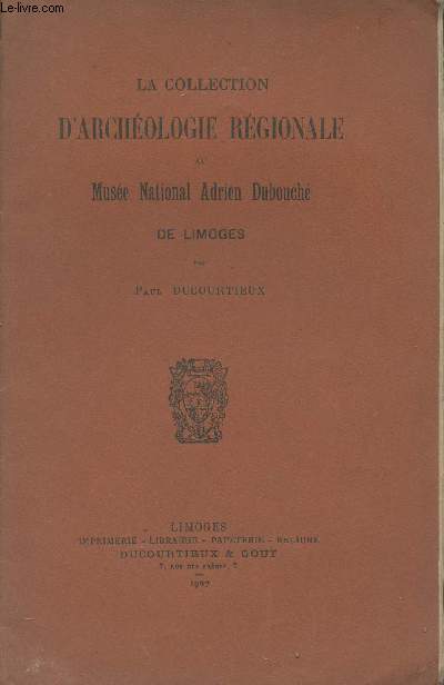 La collection d'archologie rgionale au Muse National Adrien Dubouch de Limoges