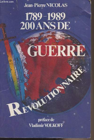 1789-1989, 200 ans de guerre rvolutionnaire