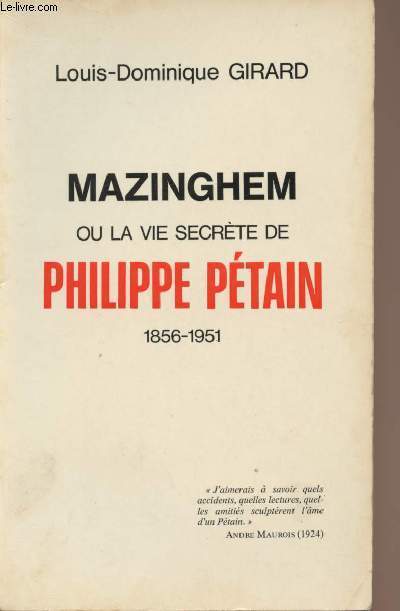 Mazinghem ou la vie secrte de Philippe Ptain - 1856-1951