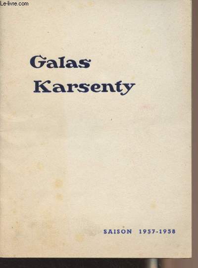 Galas Karsenty - Saison 1957-1958 - Programme Requiem pour une nonne, pice en 2 parties et 7 tableaux de William Faulkner, adaptation et mise en scne d'Albert Camus + Autographes