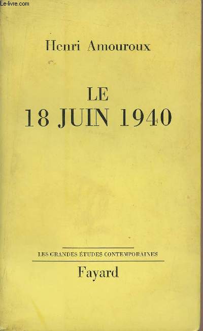 Le 18 juin 1940 - 