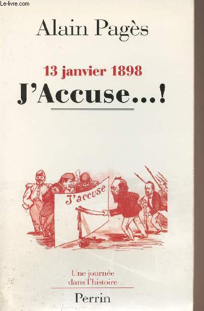 13 janvier 1898 - J'accuse...! - 