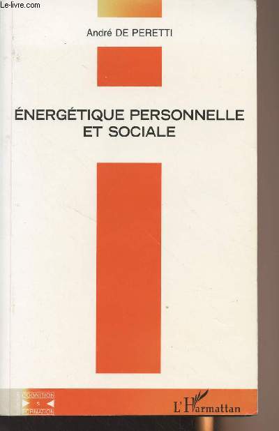 Energtique personnelle et sociale - 