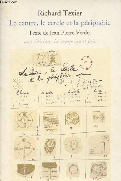 Le centre, le cercle et la priphrie - Texte de Jean-Pierre Verdet