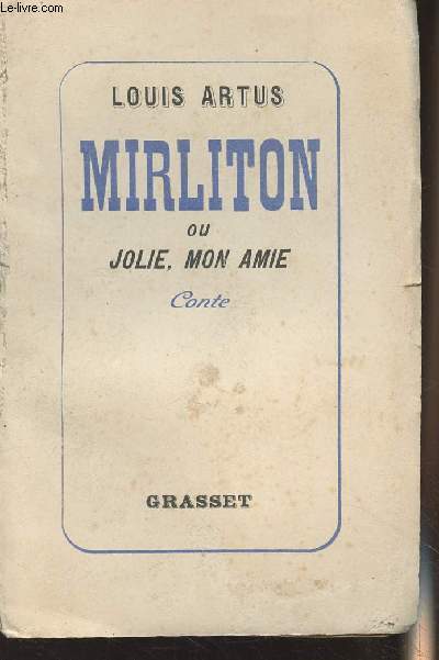 Mirliton ou jolie, mon amie, conte