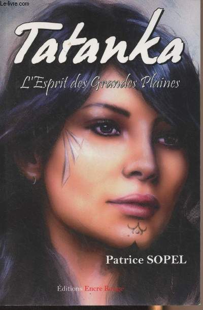 Tatanka, l'esprit des Grandes Plaines