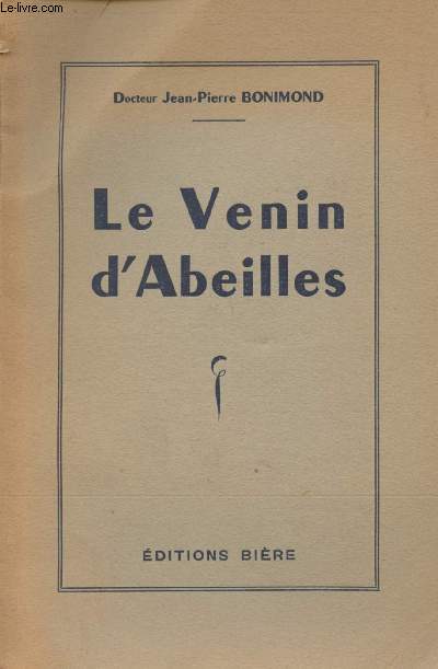 Le venin d'abeilles