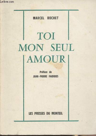 Toi mon seul amour