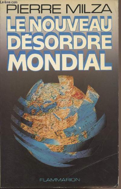 Le nouveau dsordre mondial