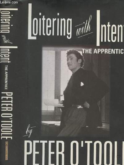 Loitering with Intent - The Apprentice + Autographe