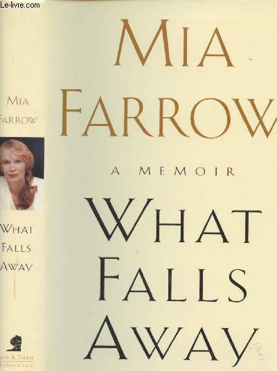 What Falls Away, A Memoire + Autographe