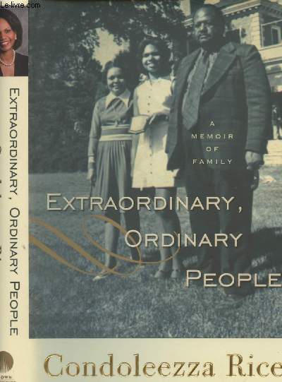 Extraordinary, Ordinary People - A Memoir of family + Autographe