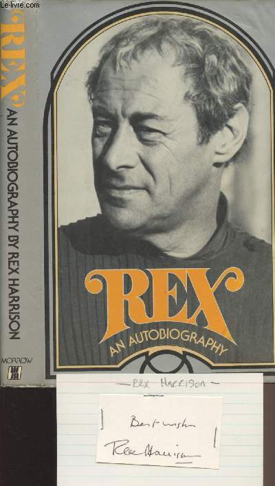 Rex, an autobiography + Autographe