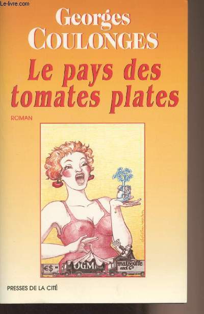 Le pays des tomates plates