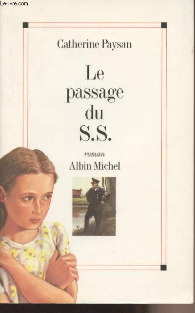Le passage du S.S.