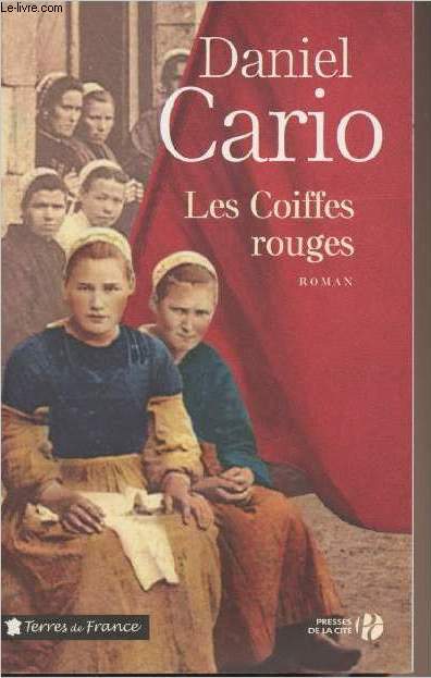 Les coiffes rouges - 