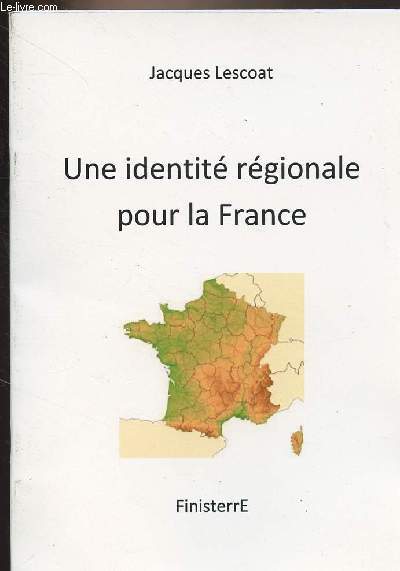 Une identit rgionale pour la France