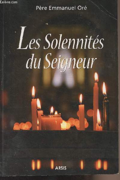 Les solennits du Seigneur