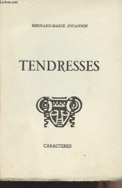 Tendresses