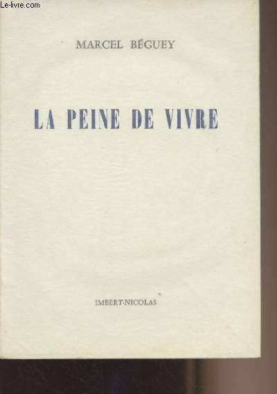 La peine de vivre