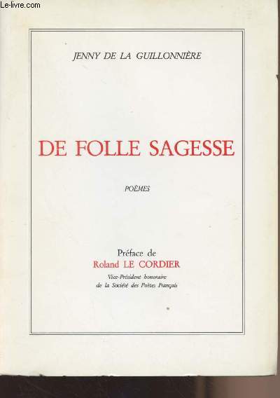 De folle sagesse - Pomes