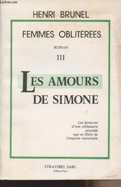 Femmes oblitres - III : Les amours de Simone