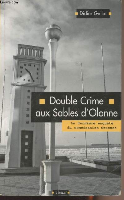 Double crime aux Sables d'Olonne