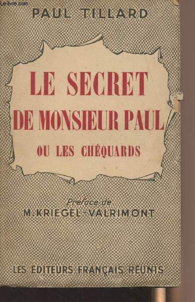 Le secret de monsieur Paul ou les chquards