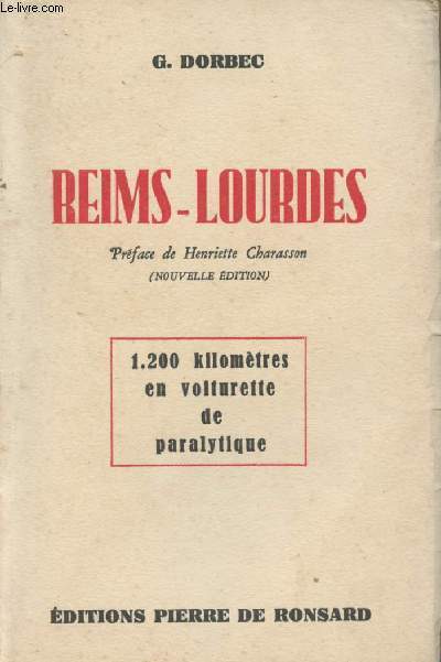 Reims-Lourdes - 1200 kilomtres en voiturette de paralytique