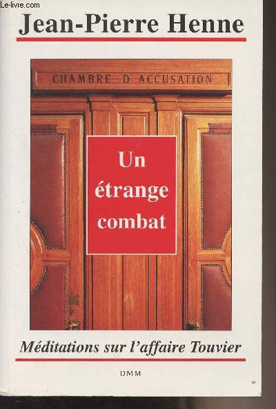 Un trange combat - Mditations sur l'affaire Touvier