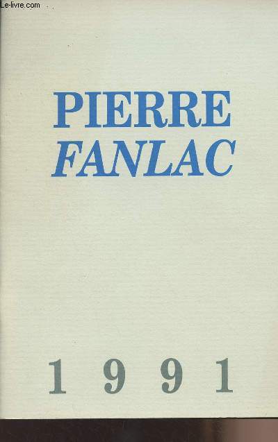 Pierre Fanlac - 1991