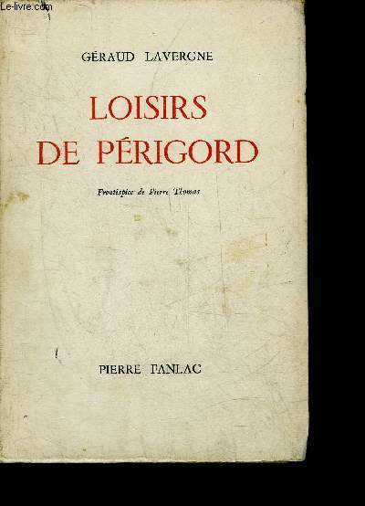 LOISIRS DE PERIGORD.