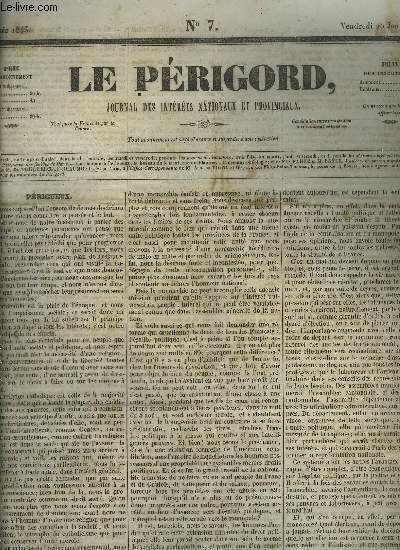 LE PERIGORD JOURNAL DES INTERETS NATIONAUX ET PROVINCIAUX N7 ANNEE 1843 - Prigueux - anciens procs criminels Mle Delafaille (suite) - cour d'assises de la Dordogne (prsidence de M.Blondeau) - revue des journaux etc.