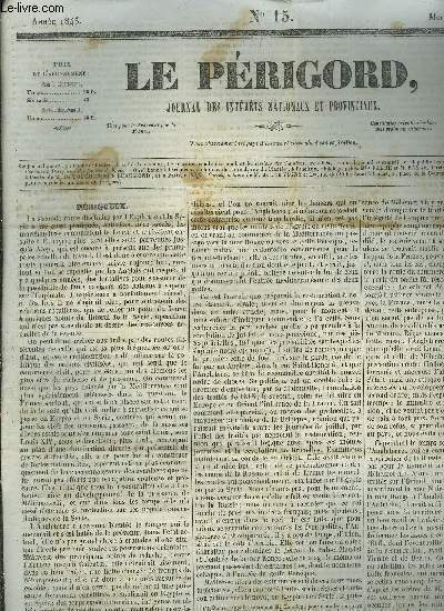 LE PERIGORD JOURNAL DES INTERETS NATIONAUX ET PROVINCIAUX N15 ANNEE 1843 - Prigueux - le fantome de Don Fernand (nouvelle espagnole) par le baron de G*** (historique) suite et fin - prix des vins  limoges etc.