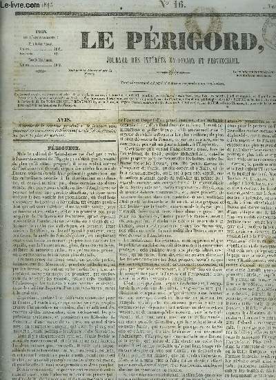LE PERIGORD JOURNAL DES INTERETS NATIONAUX ET PROVINCIAUX N16 ANNEE 1843 - Prigueux - mmoire de M.de Chateaubriand lu et approuv  l'unanimit au conseil du roi (septembre 1829) - caisse d'pargne de Prigueux etc.