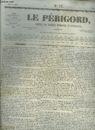 LE PERIGORD JOURNAL DES INTERETS NATIONAUX ET PROVINCIAUX N17 ANNEE 1843 - Prigueux - mmoire de M.de Chateaubriand lu et approuv  l'unanimit au conseil du roi (septembre 1829 suite et fin) - trois phrases de M.Guizot - ncrologie etc.