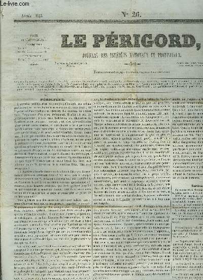 LE PERIGORD JOURNAL DES INTERETS NATIONAUX ET PROVINCIAUX N26 ANNEE 1843 - Prigueux - instruction primaire - petite aventure d'un grand artiste - chambre des dputs prsidence de M.Sauzet sance du 1er mars - Annonces M.Henri Ritouret etc.