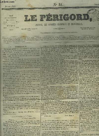 LE PERIGORD JOURNAL DES INTERETS NATIONAUX ET PROVINCIAUX N31 ANNEE 1843 - Prigueux - Olibrius a la recherche de la vrit fantaisie philosophique (suite et fin) - crise d'pargne de Prigueux - prix moyen des grains  Prigueux etc.