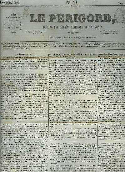 LE PERIGORD JOURNAL DES INTERETS NATIONAUX ET PROVINCIAUX N42 ANNEE 1843 - Prigueux - la promesse de mariage - voici un fragment du persillage des dbats sur M.Odilon Barrot - les tuileries place de guerre - bourse du 8 avril 1843 etc.
