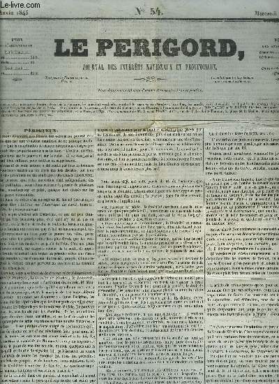 LE PERIGORD JOURNAL DES INTERETS NATIONAUX ET PROVINCIAUX N54 AOUT 1843 - Prigueux - avis aux amateurs des beaux arts - chambre des pairs prsidence de M.Pasquier sance du 5 mai - chambre des dputs prsidence de M.Sauzet .